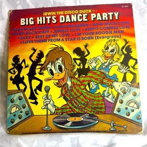 Irwin The Disco Duck Big Hits Dancing Party Vinyl Record. Okay Condition